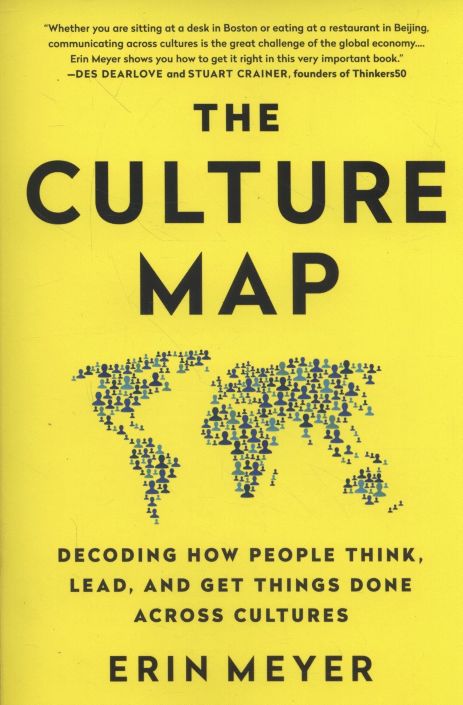 Erin Meyer: The Culture Map (Paperback, 2016, PublicAffairs, Perseus Books Group)