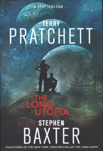 Terry Pratchett, Stephen Baxter: The Long Utopia (2015)