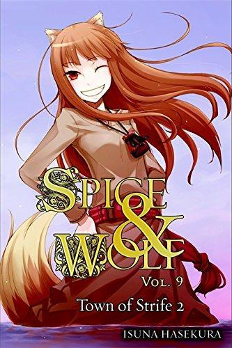 Isuna Hasekura: Spice & Wolf, volume 9