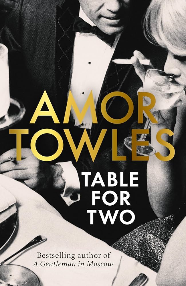 Amor Towles: Table for Two (2025, Penguin Books, Limited)