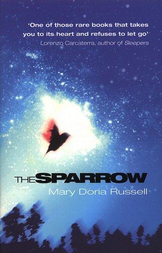 Mary Doria Russell, Mary Doria Russell: The Sparrow (Paperback, 1997, Black Swan)