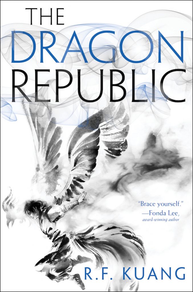 Rebecca F. Kuang: The Dragon Republic (Paperback, 2019, HarperCollins Publishers Limited)