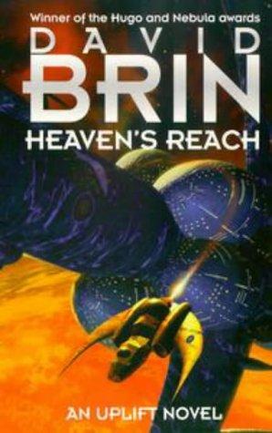 David Brin: Heaven's Reach (Uplift) (Paperback, Orbit)