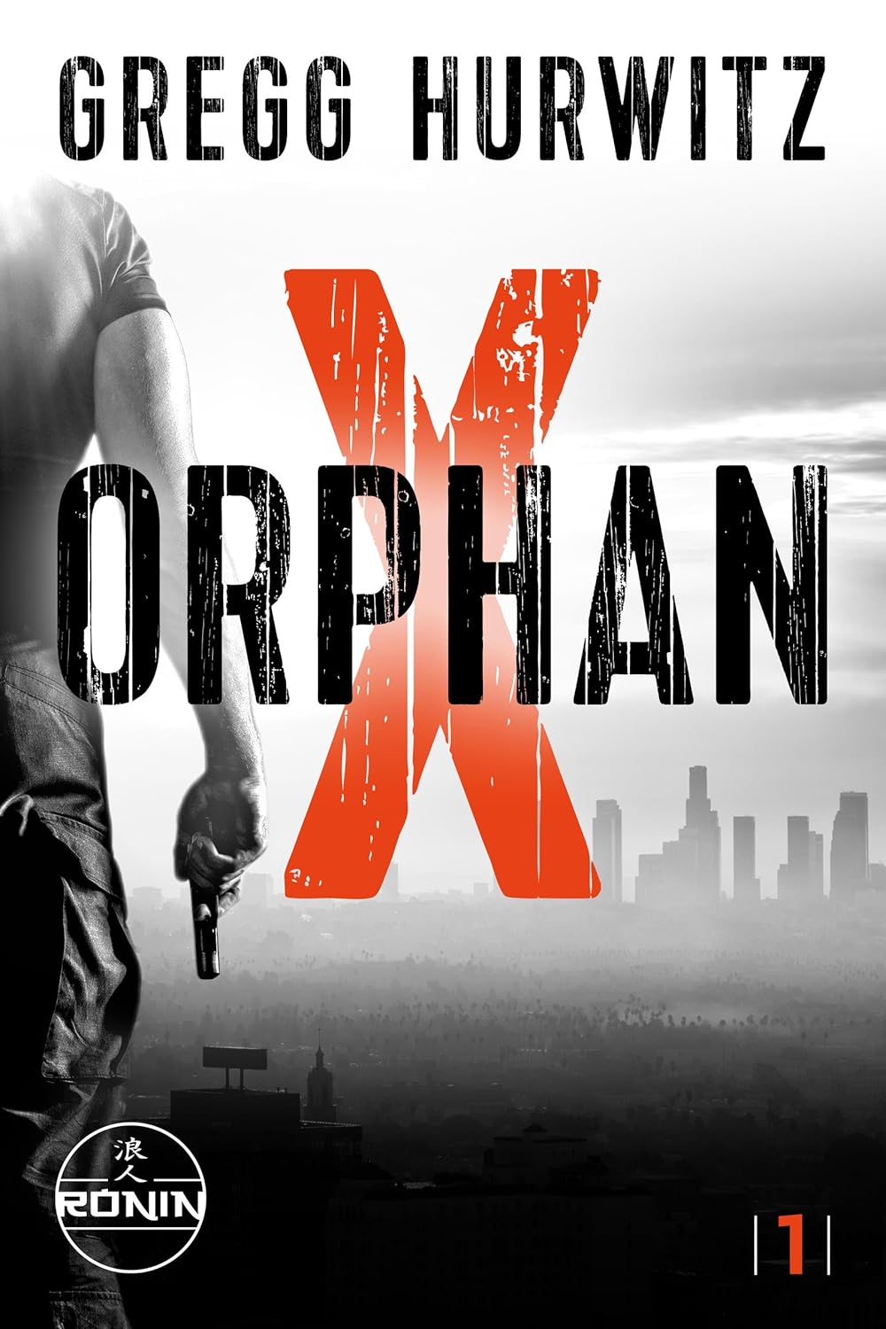 Gregg Hurwitz: Orphan X (EBook, Deutsch language)