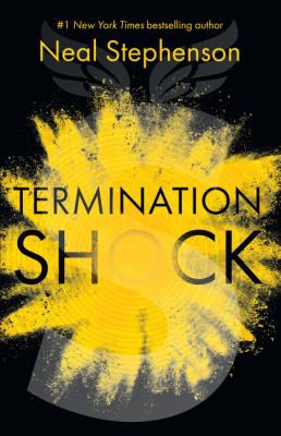 Neal Stephenson: Termination Shock (2021, HarperCollins Publishers Limited)