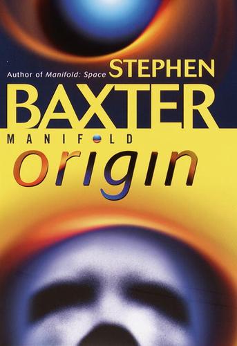 Stephen Baxter: Manifold: Origin (EBook, 2002, Random House Publishing Group)