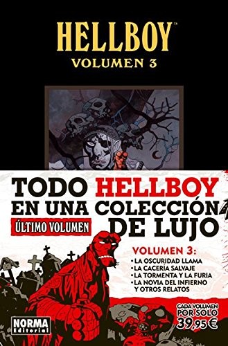 Kevin Nowlan, Scott Hampton, Mike Mignola, Richard Corben, Duncan Fegredo: HELLBOY. EDICIÓN INTEGRAL VOL. 3 (Hardcover, 2014, NORMA EDITORIAL, S.A.)