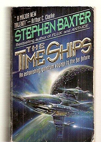 Stephen Baxter: The Time Ships