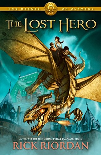 Rick Riordan: The Lost Hero (2011, Disney Hyperion)