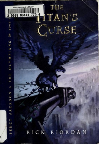 Rick Riordan: The Titan's Curse (Percy Jackson and the Olympians #3) (Paperback, 2008, Scholastic)