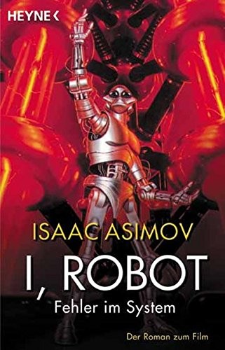 Isaac Asimov: I, Robot (2004, I Books)