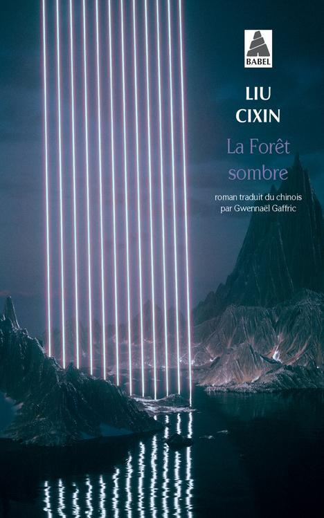 Cixin Liu: La forêt sombre (French language, 2019)