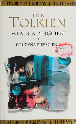 J. R. R. Tolkien, Ian Holm, John Le Mesurier, Michael Hordern, Peter Woodthorpe, Robert Stephens: Władca Pierścieni (Hardcover, Polish language, 2002, Warszawskie Wydawnictwo Literackie Muza)