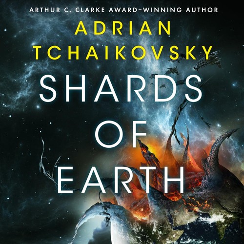 Adrian Tchaikovsky: Shards of Earth (AudiobookFormat, 2021, Orbit)