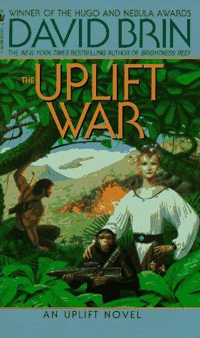 David Brin: The Uplift War (The Uplift Saga, Book 3) (Paperback, 1995, Spectra)