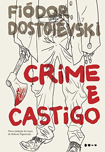 _, Fiódor Dostoiévski: Crime e Castigo (EBook, Português language, 2019, Todavia)