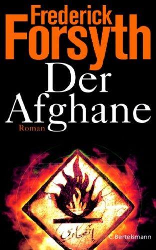 Frederick Forsyth: Der Afghane (Paperback, German language, 2006, C. Bertelsmann Verlag)