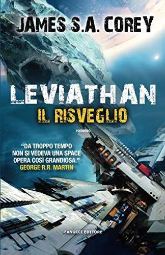 James S.A. Corey: Leviathan - Il risveglio (Italian language, 2015)