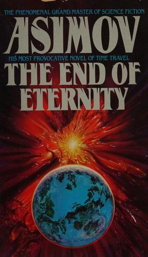 Isaac Asimov: The End of Eternity (Paperback, 1990, Spectra, Bantam Books)