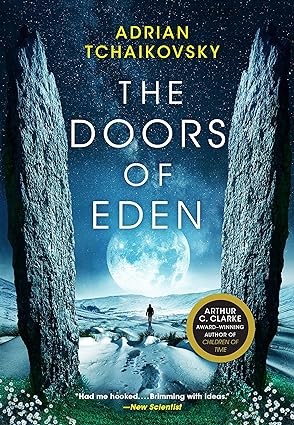 Adrian Tchaikovsky: Doors of Eden (2020, Orbit)