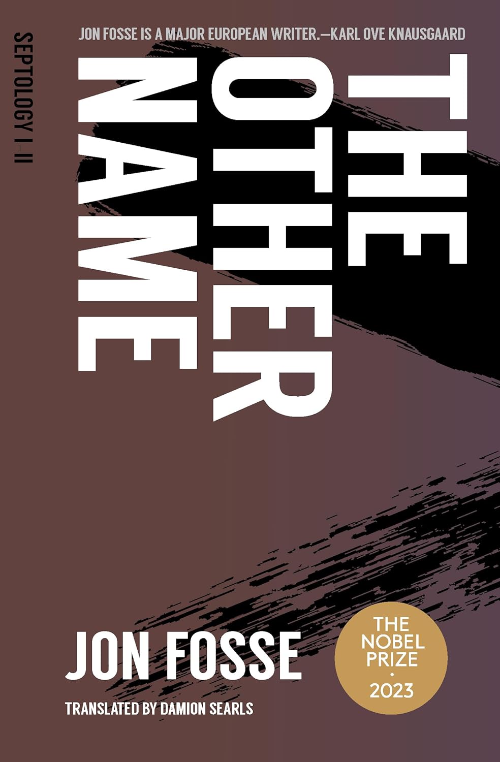 Jon Fosse, Damion Searls: The Other Name (Paperback, 2020, Transit Books)