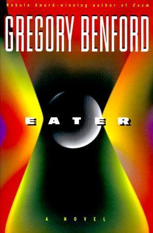 Gregory Benford: Eater (2000)