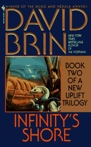 David Brin: Infinity's Shore (The Uplift Saga, Book 5) (Paperback, Spectra)