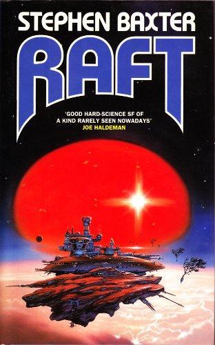 Stephen Baxter: Raft