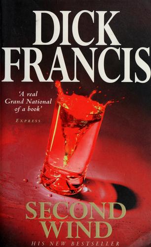 Dick Francis: Second wind (2000, Pan, Pan Macmillan)