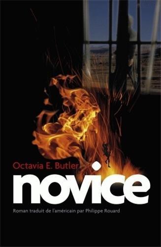 Octavia E. Butler, Tracey Leigh, Nisi Shawl (duplicate), Philippe Rouard: Novice (French language, 2008, Au Diable Vauvert)