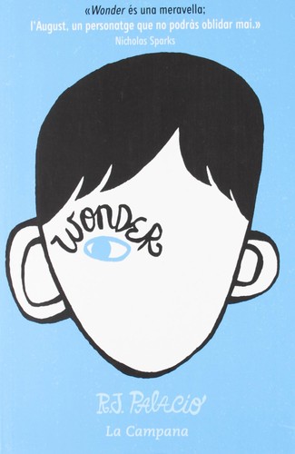 R. J. Palacio: Wonder (Paperback, Catalan language, 2012, La Campana)