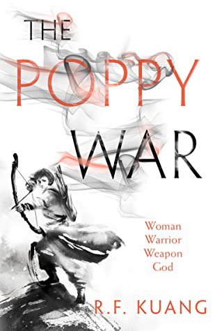 R.F. Kuang: The Poppy War (Paperback, 2018, HarperCollins Publishers Limited)