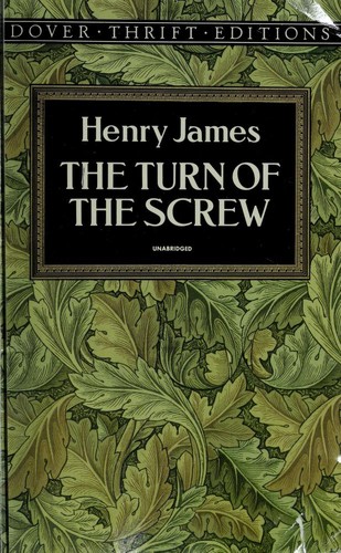 Henry James: The turn of the screw (1991, Dover Publications)