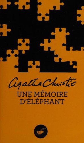 Agatha Christie: Une mémoire d'éléphant (French language, 2020, Éditions du Masque)