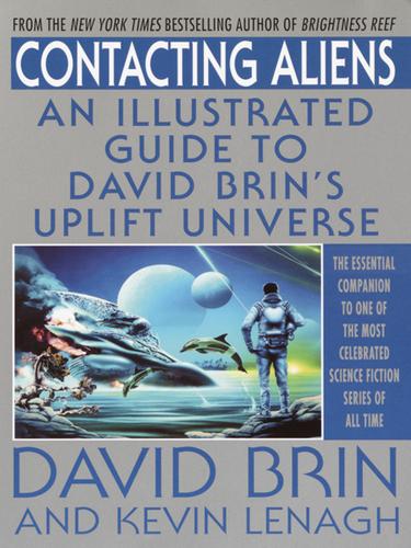 David Brin: Contacting Aliens (EBook, 2010, Random House Publishing Group)