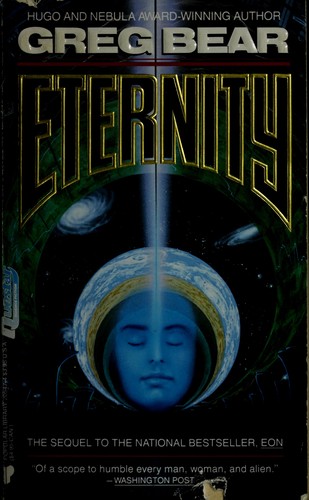 Greg Bear: Eternity (1989, Warner)