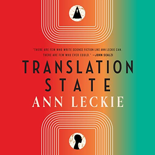 Ann Leckie: Translation State (AudiobookFormat, Audible)