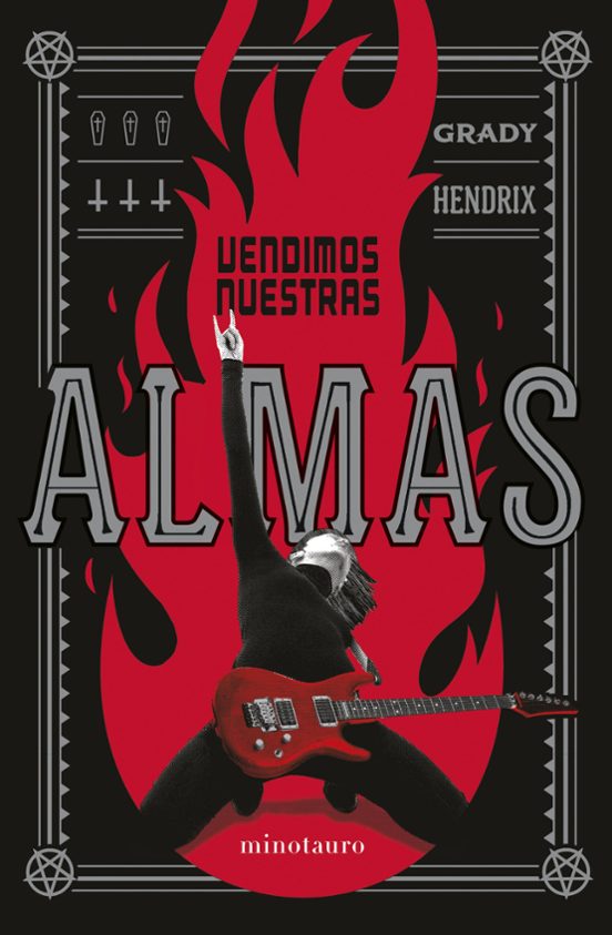 Grady Hendrix: Vendimos nuestras almas (EBook, Minotauro)