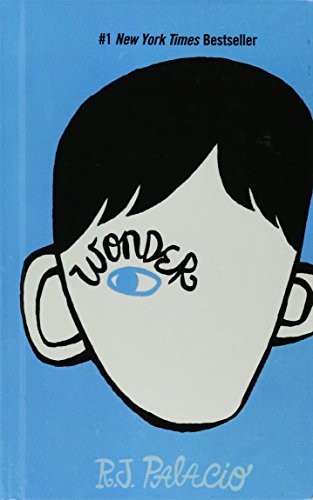 R. J. Palacio: Wonder (Turtleback School & Library Binding Edition) (2012, Turtleback Books)